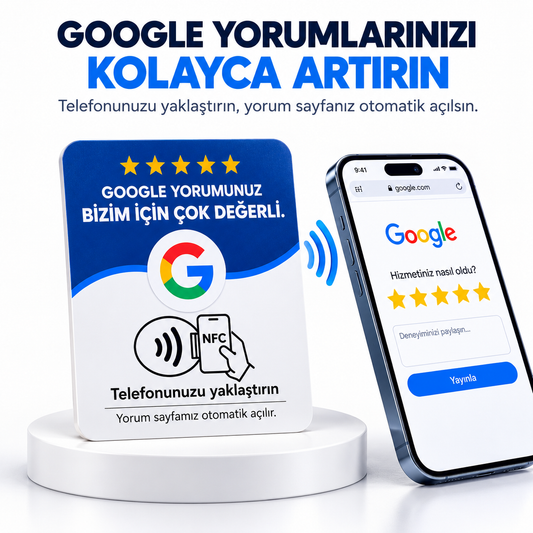 Google Yorum NFC Kartı | Kolayca Google Yorumu Alın